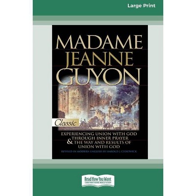 Madame Jeanne Guyon - (Paperback)