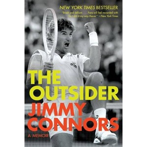 The Outsider - by  Jimmy Connors (Paperback) - 1 of 1