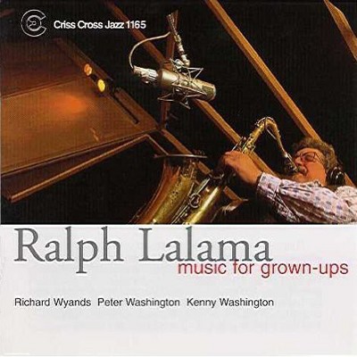 Ralph Quartet Lalama - Music for Grown-Ups (CD)