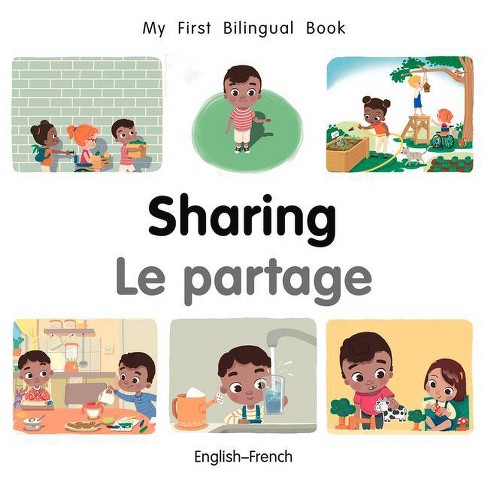 My First Bilingual Book Sharing English French By Patricia Billings Board Book Target