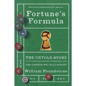 Fortune's Formula - by  William Poundstone (Paperback) - 1 of 1