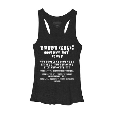 Women's Design By Humans Halloween Error 404 Costume Not Found Apparel, Funny Geeky By khaledned99 Racerback Tank Top