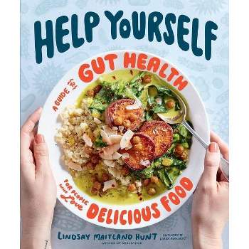 Help Yourself - by  Lindsay Maitland Hunt (Hardcover)