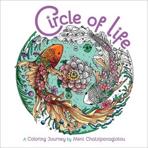 Circle of Life Coloring - (Melpomeni Coloring Collection) (Paperback) - 1 of 1