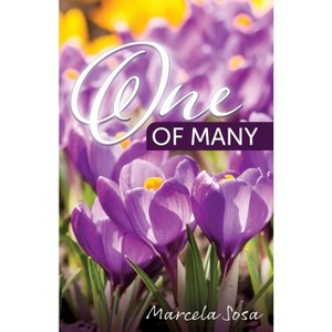 One of Many - by  Marcela Sosa (Paperback) - 1 of 1