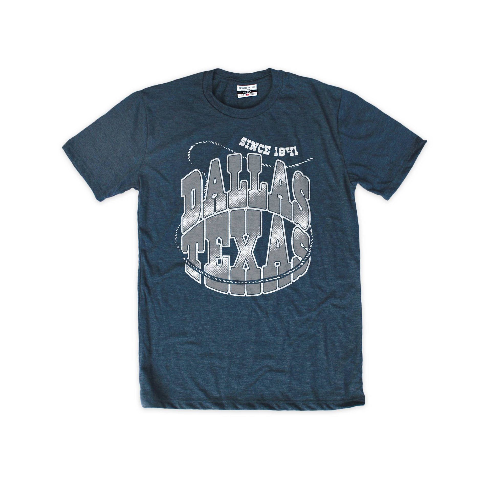 Where I'm From Dallas Texas Core T-Shirt - M