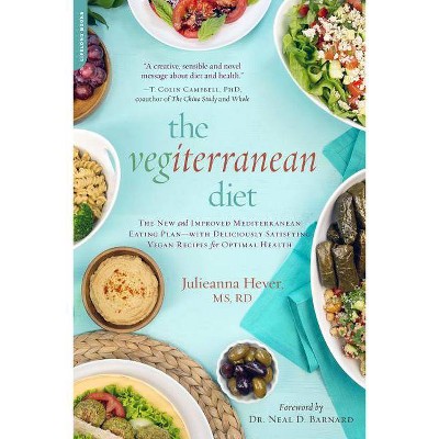 The Vegiterranean Diet - by  Julieanna Hever (Paperback)