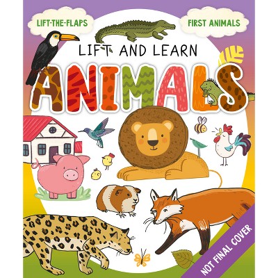 My First Lift-the-flap: Animals - (lift & Learn) By Clever Publishing ...