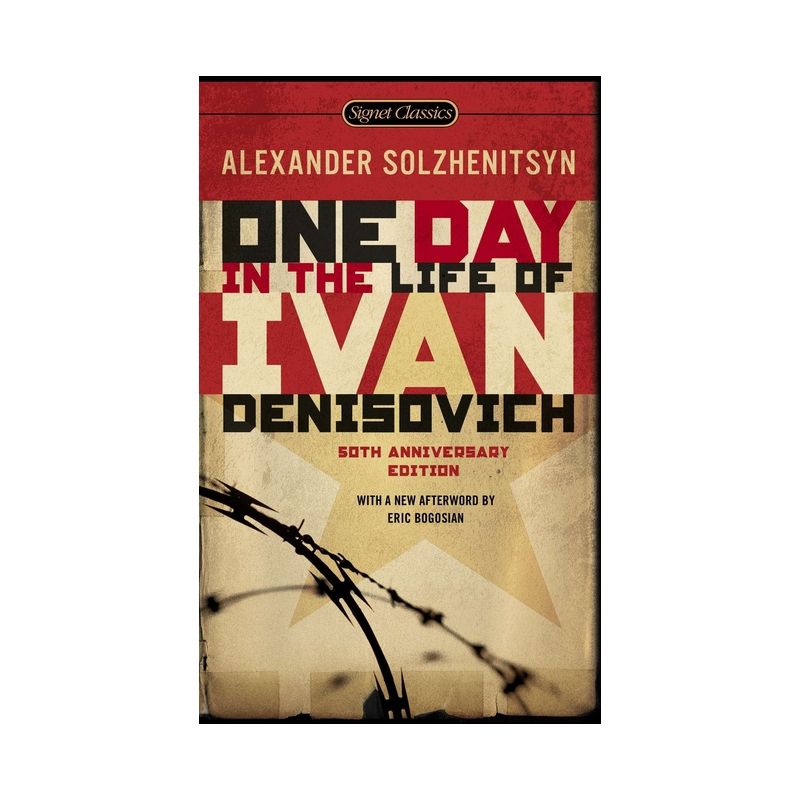 One Day in the Life of Ivan Denisovich - (Signet Classics) by  Aleksandr Isaevich Solzhenitsyn (Paperback), 1 of 2