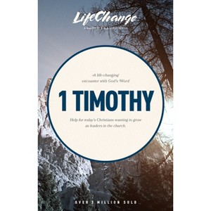 1 Timothy - (LifeChange) (Paperback) - 1 of 1