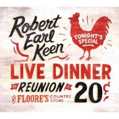 Robert Earl Keen - Live Dinner Reunion (CD)