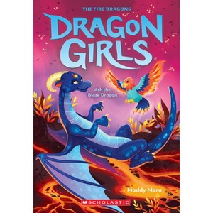 Ash the Blaze Dragon (Dragon Girls #17) - by  Maddy Mara (Paperback) - 1 of 1