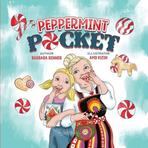Peppermint Pocket - by  Barbara Renner (Paperback) - 1 of 1