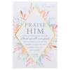 Praise Him God of All Comfort Mini Cardstock Bookmarks Pack of 24 - 2 of 2