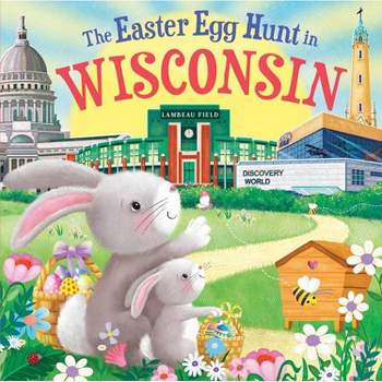 Easter Egg Hunt in Wisconsin - by Laura Baker (Board Book)