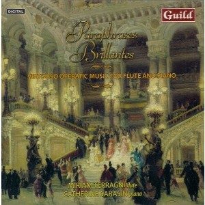 Popp & Terragni & Sarasin - Paraphrases Brillantes: Virtuoso Operatic Music (CD) - 1 of 1