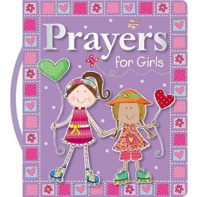 Prayers for Girls - by  Thomas Nelson (Board Book)