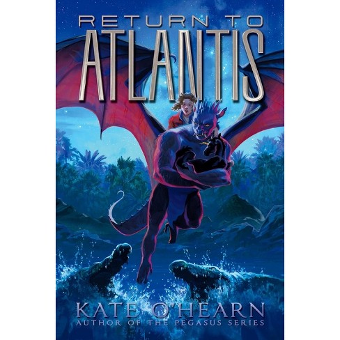 Return To Atlantis - By Kate O'hearn : Target