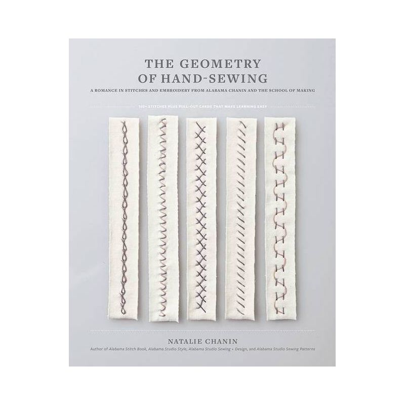 The Geometry of Hand-Sewing - by  Natalie Chanin (Paperback), 1 of 2