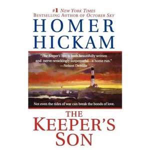 The Keeper's Son - (Josh Thurlow) by  Homer Hickam (Paperback) - 1 of 1