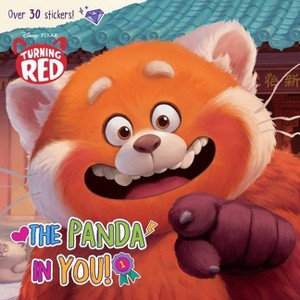 The Panda in You! (Disney/Pixar Turning Red) - (Pictureback) by  Random House Disney (Paperback) - 1 of 1