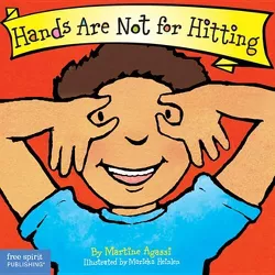 Hands Are Not for Hitting - (Best Behavior(r) Board Book) by  Martine Agassi (Hardcover)
