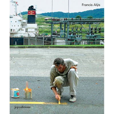 Francis Alÿs: As Long as I'm Walking - by  Nicole Schweizer (Paperback)