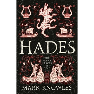 Hades - (Blades of Bronze) by  Mark Knowles (Paperback) - 1 of 1