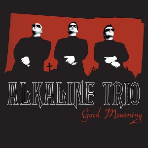 Alkaline Trio - Good Mourning (Vinyl) - 1 of 1