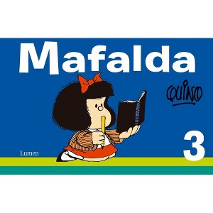 Mafalda 3 (Spanish Edition) - by  Quino (Paperback) - 1 of 1