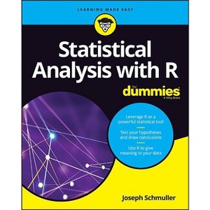 Statistical Analysis with R for Dummies - (For Dummies (Computers)) by  Joseph Schmuller (Paperback) - 1 of 1