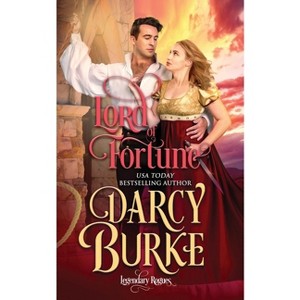 Lord of Fortune - by  Darcy Burke (Paperback) - 1 of 1
