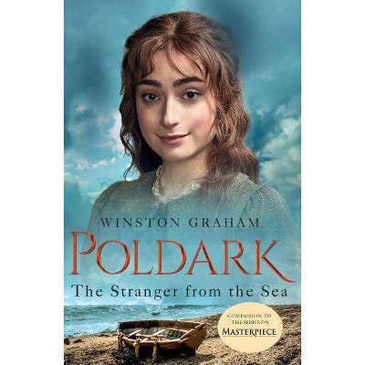 The Stranger from the Sea - (Poldark, 8) by  Winston Graham (Paperback)