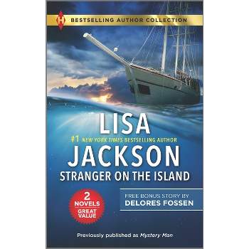 Stranger on the Island & Secret Delivery - by  Lisa Jackson & Delores Fossen (Paperback)