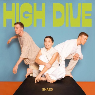 SHAED - High Dive (Milky Clear LP) (Vinyl)