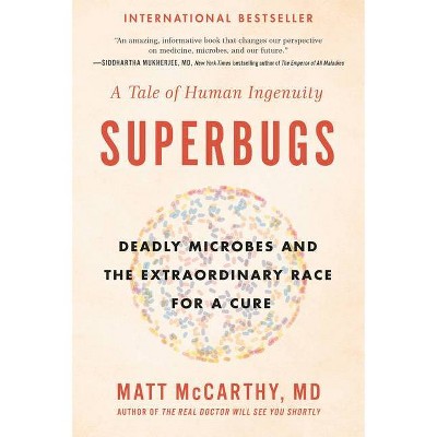 Superbugs - by  Matt McCarthy (Paperback)