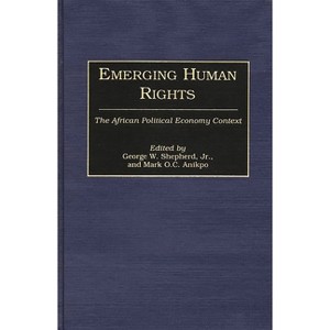 Emerging Human Rights - (Studies in Human Rights) by  Mark Anikpo (Hardcover) - 1 of 1