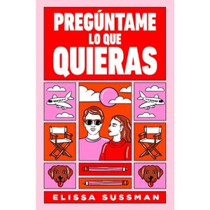 Pregúntame Lo Que Quieras / Funny You Should Ask - by  Elissa Sussman (Paperback) - 1 of 1