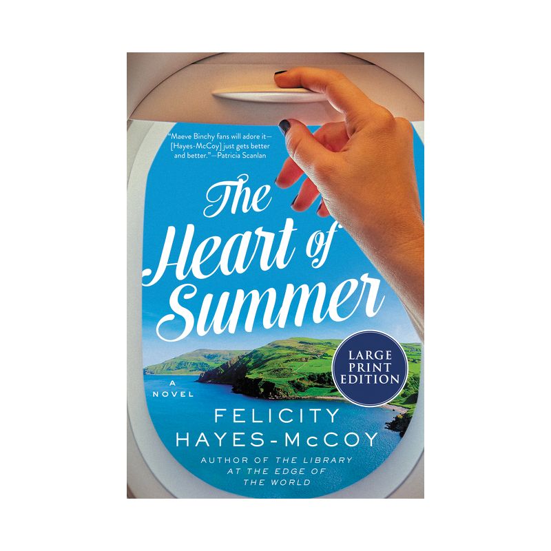 The Heart of Summer - (Finfarran Peninsula) Large Print by  Felicity Hayes-McCoy (Paperback), 1 of 2