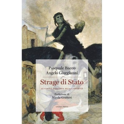 Strage di Stato - by  Angelo Giorgianni & Pasquale Bacco (Paperback)