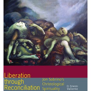 Liberation Through Reconciliation - by  O Ernesto Valiente (Hardcover) - 1 of 1