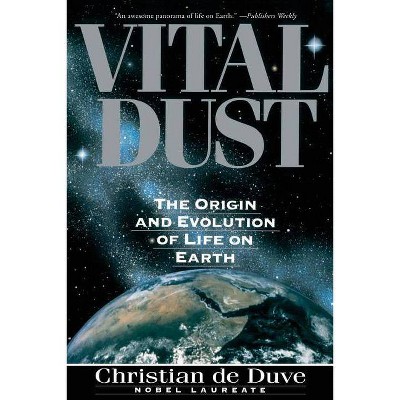 Vital Dust - by  Christian de Duve (Paperback)