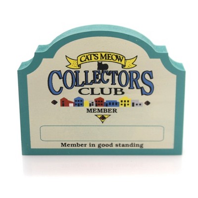 Cats Meow Village 3.0 Inch Club Member Sign Retired Village Accessories