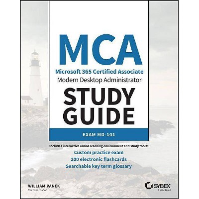 MCA Modern Desktop Administrator Study Guide - by  William Panek (Paperback)