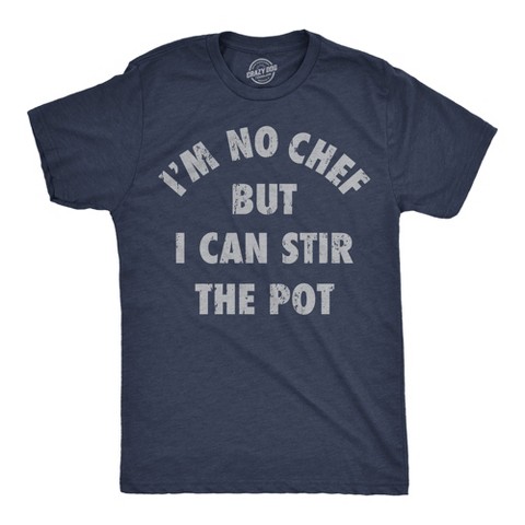 Мужские футболки Crazy Dog T-Shirts, Inc. Mens Funny T Shirts Im No Chef But I Can Stir The Pot Sarcastic Graphic Novelty Tee for Men - Crazy Dog Men's T Shirt With Sarcastic Sayings Navy L