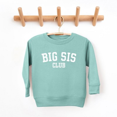 The Juniper Shop Big Sis Club Toddler Graphic Sweatshirt