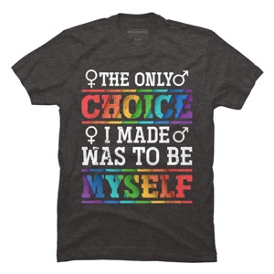 Adult Design By Humans LGBTQ+ Chose To Be Myself Rainbow Text By KangThien T-Shirt - 1 of 2