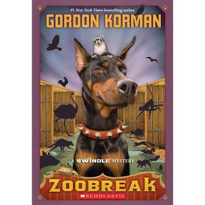 Zoobreak (Swindle #2), 2 - by  Gordon Korman (Paperback)