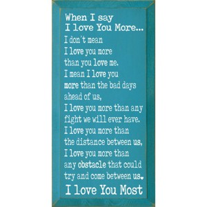 Slickblue Love You More Quote Wall Art, Solid Knotty Pine, Rustic Wood Sign, Farmhouse Style Decor, Color Options - 1 of 3