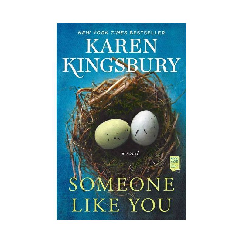 Someone Like You - by Karen Kingsbury, 1 of 2